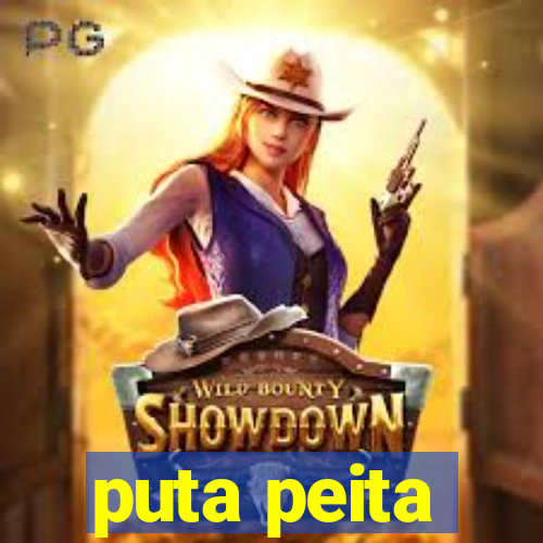 puta peita